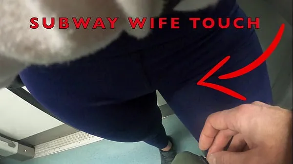Frisk My Wife Let Older Unknown Man to Touch her Pussy Lips Over her Spandex Leggings in Subway drev Tube